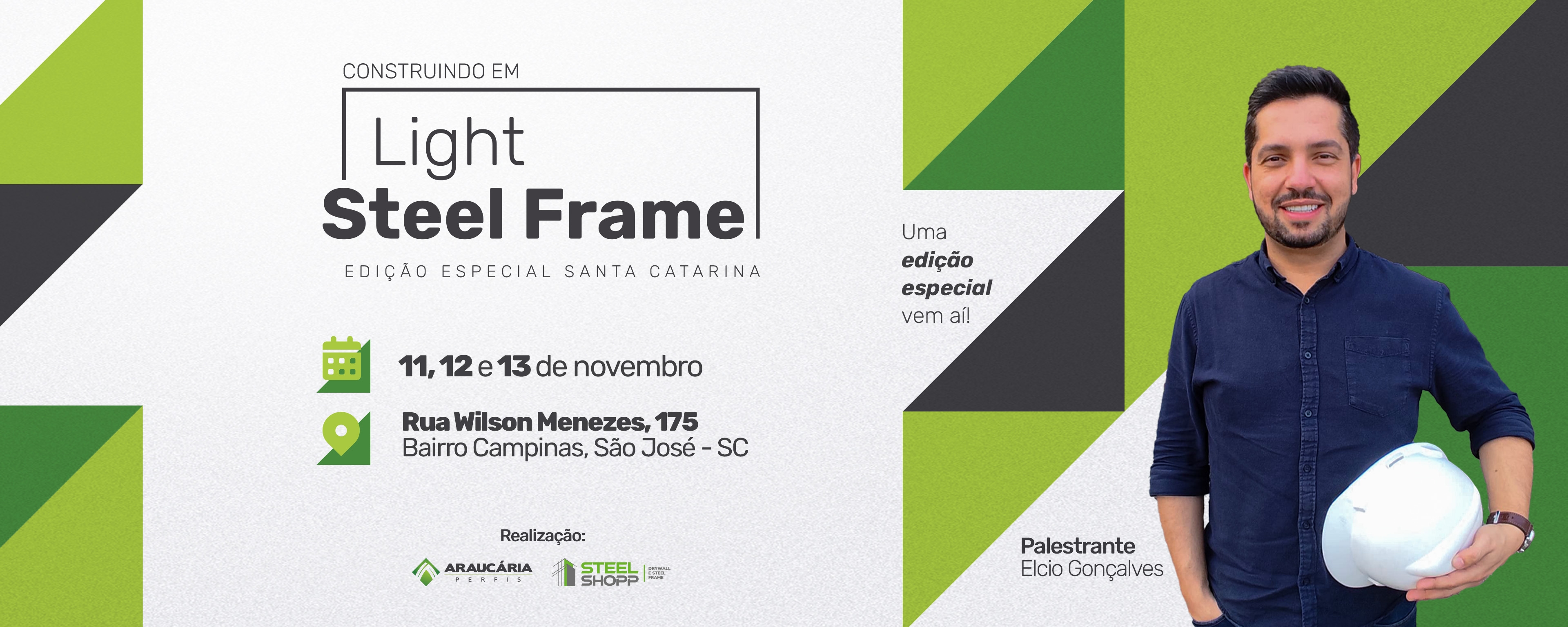 Invista no setor que mais cresce no país e aperfeiçoe sua carreira. Construindo em light steel frame 5ª edição, de 28 a 30 de agosto